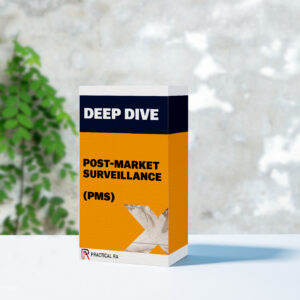 Deep Dive: Post-Market Surveillance